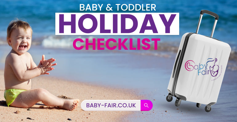 Baby & Toddler Holiday Checklist: What to pack?